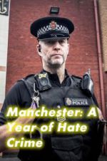 Watch Manchester: A Year of Hate Crime Movie25