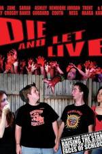 Watch Die and Let Live Movie25