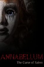 Watch Annabellum: The Curse of Salem Movie25
