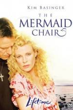 Watch The Mermaid Chair Movie25