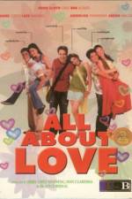Watch All About Love Movie25