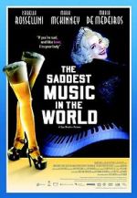 Watch The Saddest Music in the World Movie25