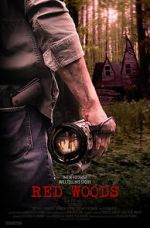 Watch Red Woods Movie25