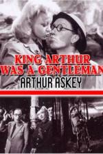 Watch King Arthur Was a Gentleman Movie25
