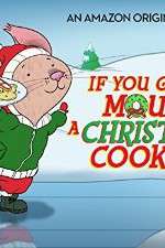 Watch If You Give a Mouse a Christmas Cookie Movie25