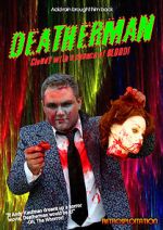 Watch Deatherman Movie25