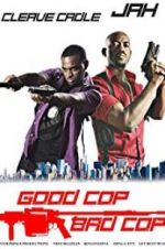 Watch Good Cop Bad Cop Movie25