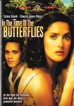 Watch In the Time of the Butterflies Movie25