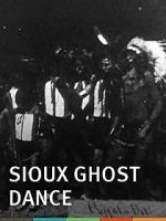 Watch Sioux Ghost Dance Movie25