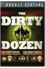 Watch Dirty Dozen: The Deadly Mission Movie25