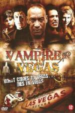 Watch Vampire in Vegas Movie25