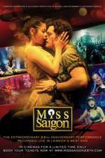 Watch Miss Saigon 25th Anniversary Movie25
