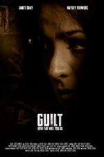 Watch Guilt Movie25