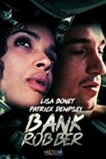 Watch Bank Robber Movie25