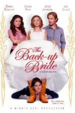 Watch The Back-up Bride Movie25