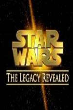 Watch Star Wars The Legacy Revealed Movie25