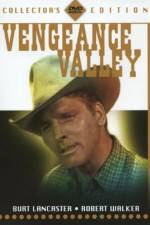 Watch Vengeance Valley Movie25