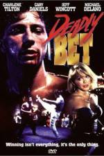 Watch Deadly Bet Movie25