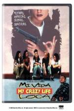 Watch Mi vida loca Movie25