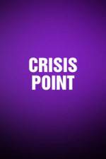 Watch Crisis Point Movie25