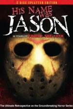 Watch His Name Was Jason: 30 Years of Friday the 13th Movie25