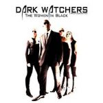 Watch Dark Watchers: The Women in Black Movie25