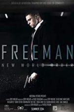 Watch Freeman: New World Order Movie25