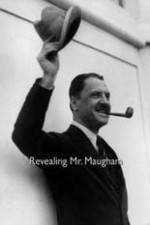 Watch Revealing Mr. Maugham Movie25