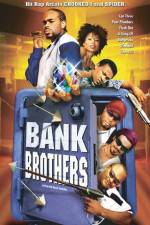 Watch Bank Brothers Movie25