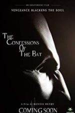 Watch The Confessions of The Bat Movie25