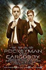 Watch Pocketman and Cargoboy Movie25