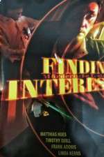 Watch Finding Interest Movie25