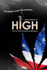 Watch High The True Tale of American Marijuana Movie25