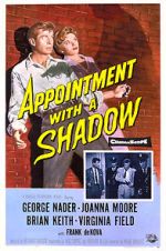 Watch Appointment with a Shadow 9movies