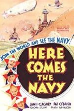 Watch Here Comes the Navy Movie25