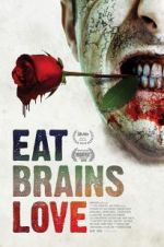 Watch Eat Brains Love Movie25