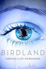 Watch Birdland Movie25