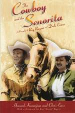 Watch Cowboy and the Senorita Movie25