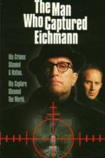 Watch The Man Who Captured Eichmann Movie25