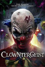 Watch Clowntergeist Movie25