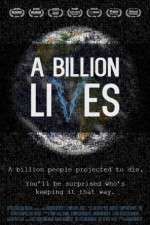 Watch A Billion Lives Movie25