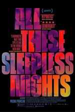 Watch All These Sleepless Nights Movie25