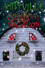 Watch Amityville Christmas Vacation Movie25