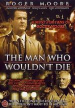 Watch The Man Who Wouldn\'t Die Movie25
