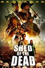 Watch Shed of the Dead Movie25