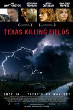 Watch Texas Killing Fields Movie25