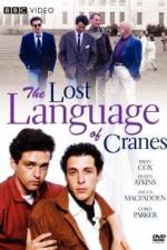 Watch The Lost Language of Cranes Movie25
