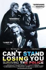 Watch Can't Stand Losing You Movie25