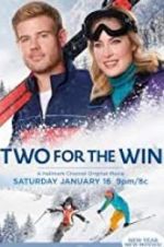 Watch Two for the Win Movie25