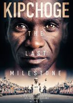 Watch Kipchoge: The Last Milestone Movie25